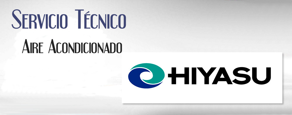 Reparacion de electrodomesticos y aire acondicionado Hiyasu.