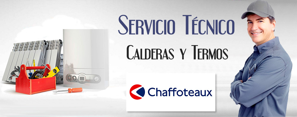 Reparacion de calderas Chaffoteaux.